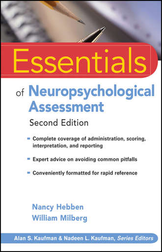 Nancy  Hebben. Essentials of Neuropsychological Assessment