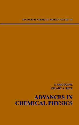 Ilya  Prigogine. Advances in Chemical Physics. Volume 115