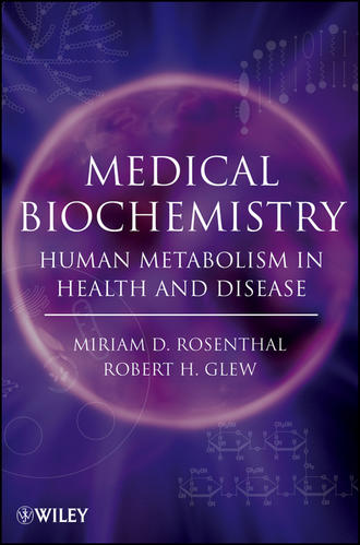 Robert Glew H.. Medical Biochemistry