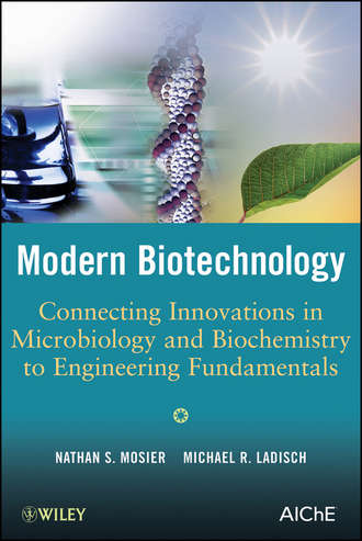 Nathan Mosier S.. Modern Biotechnology