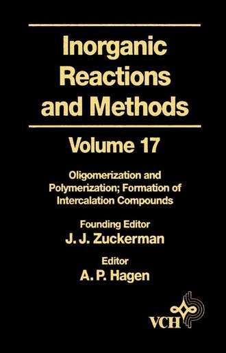 A. Hagen P.. Inorganic Reactions and Methods, Oligomerization and Polymerization Formation of Intercalation Compounds