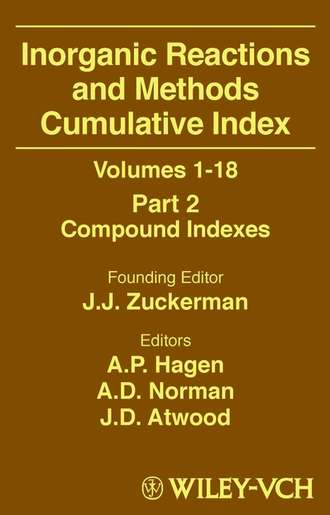 A. Norman D.. Inorganic Reactions and Methods, Cumulative Index, Part 1