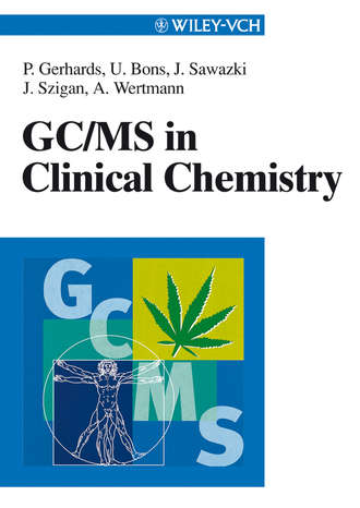 Petra  Gerhards. GC/MS in Clinical Chemistry