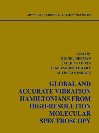 Michel  Herman. Global and Accurate Vibration Hamiltonians from High-Resolution Molecular Spectroscopy