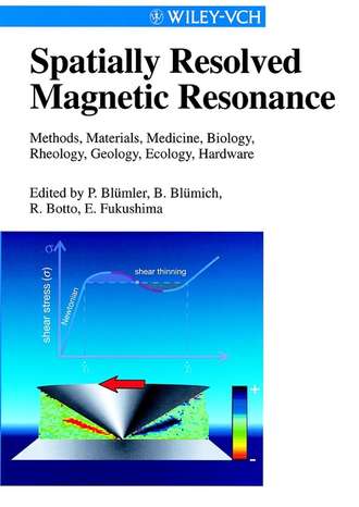 Eiichi  Fukushima. Spatially Resolved Magnetic Resonance