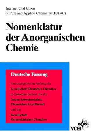 Wolfgang  Liebscher. Nomenklatur der Anorganischen Chemie