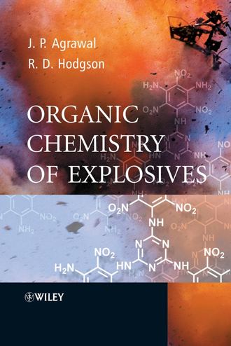 Robert  Hodgson. Organic Chemistry of Explosives