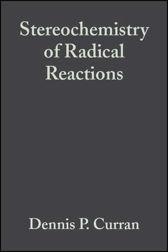 Bernd  Giese. Stereochemistry of Radical Reactions