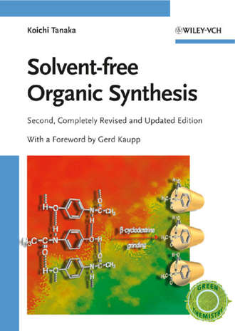 Gerd  Kaupp. Solvent-free Organic Synthesis