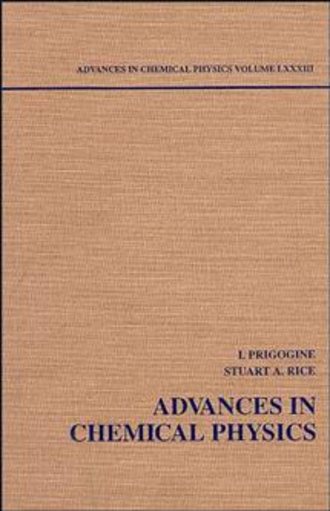 Ilya  Prigogine. Advances in Chemical Physics. Volume 83