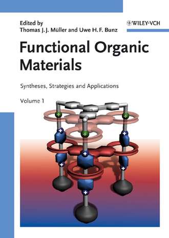 Thomas M?ller J.J.. Functional Organic Materials