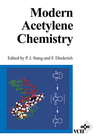 Peter Stang J.. Modern Acetylene Chemistry