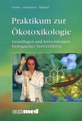 Bernd  Markert. Praktikum zur ?kotoxikologie