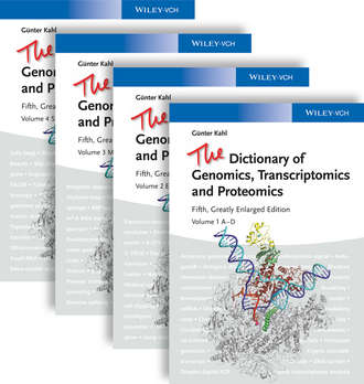 Guenter  Kahl. The Dictionary of Genomics, Transcriptomics and Proteomics