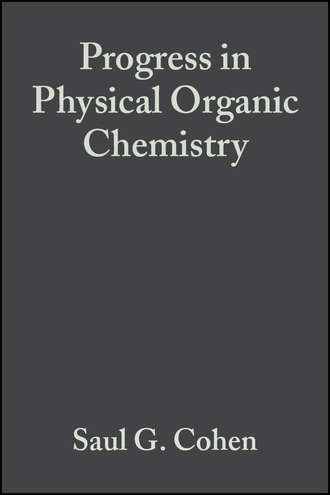 Andrew  Streitwieser. Progress in Physical Organic Chemistry, Volume 1