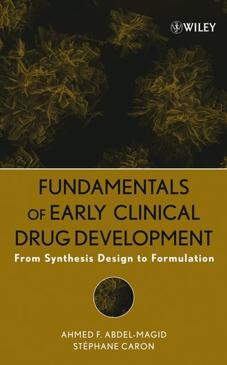 St?phane Caron. Fundamentals of Early Clinical Drug Development