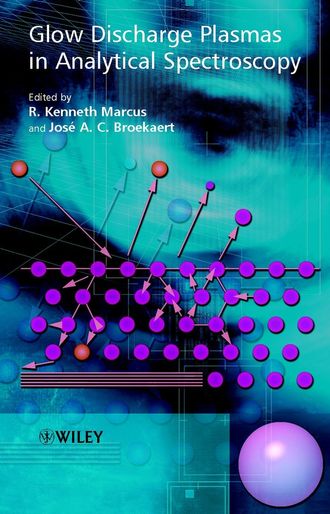 Jos? Broekaert A.C.. Glow Discharge Plasmas in Analytical Spectroscopy