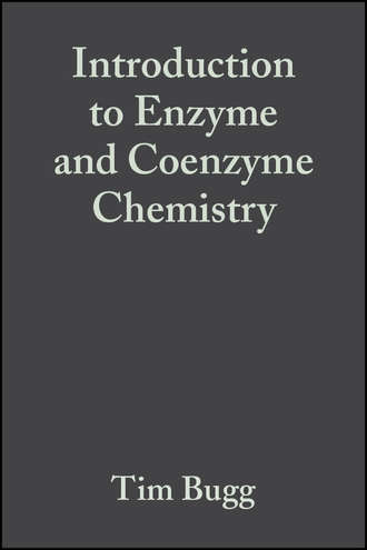 T. D. H. Bugg. Introduction to Enzyme and Coenzyme Chemistry