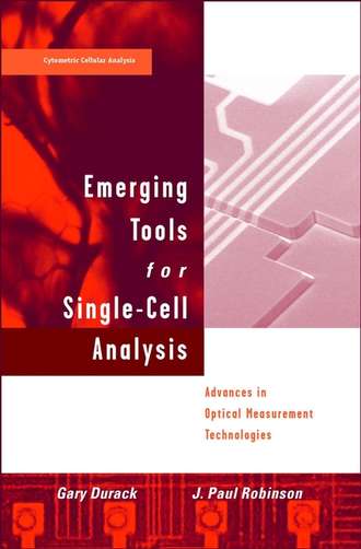 Gary  Durack. Emerging Tools for Single-Cell Analysis