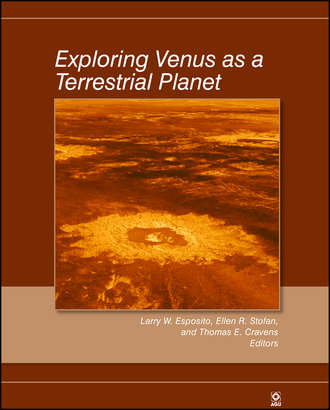 Larry Esposito W.. Exploring Venus as a Terrestrial Planet