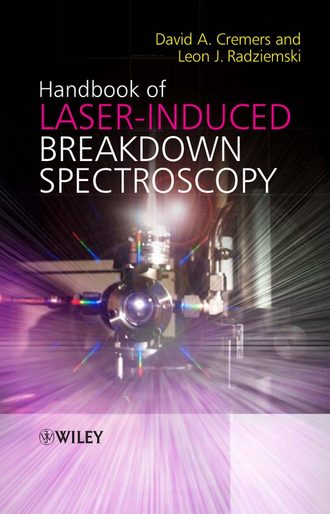 David Cremers A.. Handbook of Laser-Induced Breakdown Spectroscopy