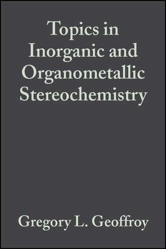 Gregory Geoffroy L.. Topics in Inorganic and Organometallic Stereochemistry