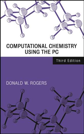 Donald Rogers W.. Computational Chemistry Using the PC