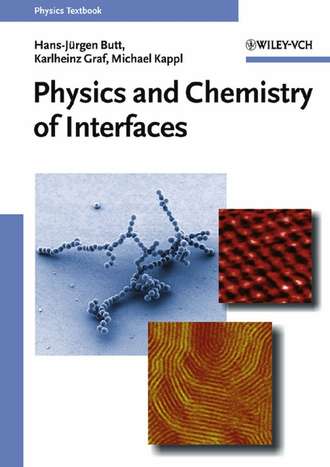 Karlheinz  Graf. Physics and Chemistry of Interfaces