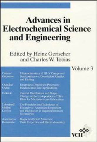 Heinz  Gerischer. Advances in Electrochemical Science and Engineering