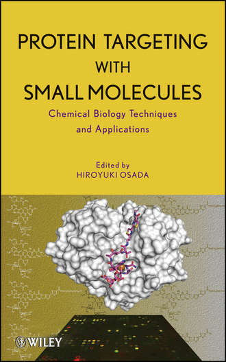 Hiroyuki  Osada. Protein Targeting with Small Molecules