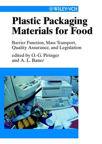 A. Baner L.. Plastic Packaging Materials for Food