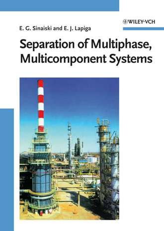 Eugeniy Lapiga J.. Separation of Multiphase, Multicomponent Systems