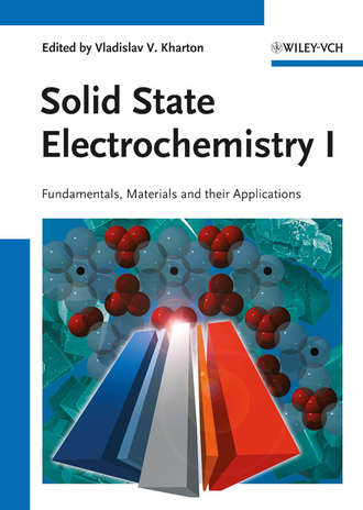 Vladislav Kharton V.. Solid State Electrochemistry I