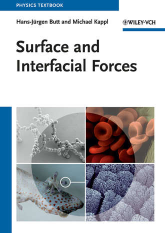 Hans-Jurgen  Butt. Surface and Interfacial Forces