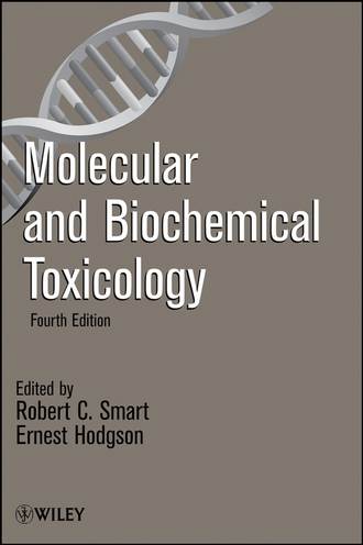 Ernest  Hodgson. Molecular and Biochemical Toxicology