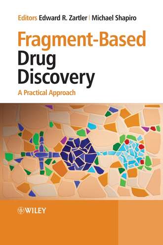 Michael  Shapiro. Fragment-Based Drug Discovery