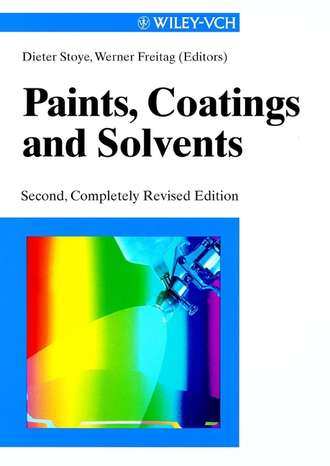 Werner  Freitag. Paints, Coatings and Solvents