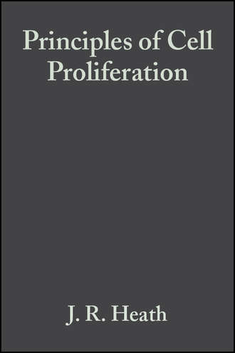 J. Heath R.. Principles of Cell Proliferation