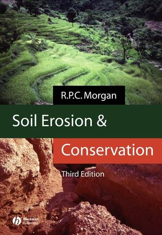 R. P. C. Morgan. Soil Erosion and Conservation