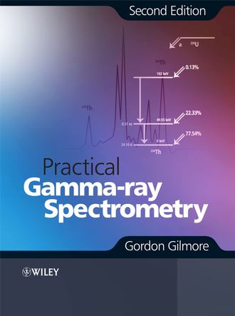 Gordon  Gilmore. Practical Gamma-ray Spectroscopy