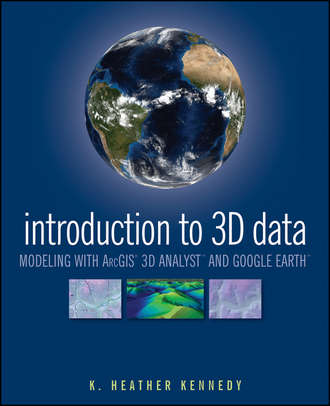 Heather  Kennedy. Introduction to 3D Data