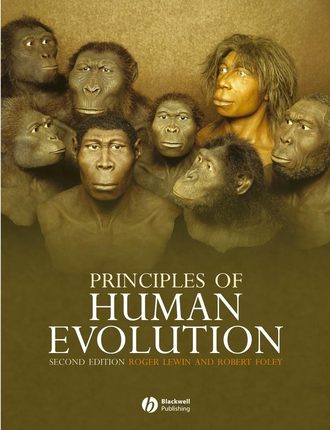 Roger  Lewin. Principles of Human Evolution