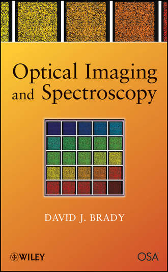 David Brady J.. Optical Imaging and Spectroscopy