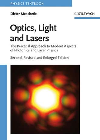 Dieter  Meschede. Optics, Light and Lasers