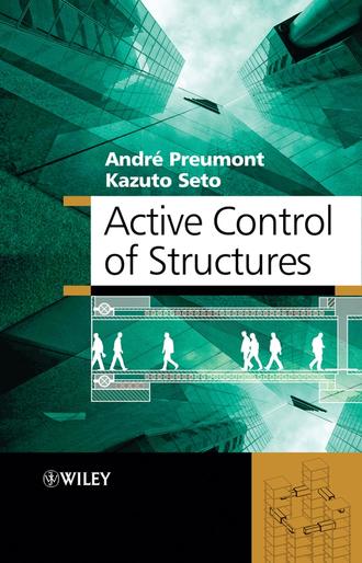 Andre  Preumont. Active Control of Structures