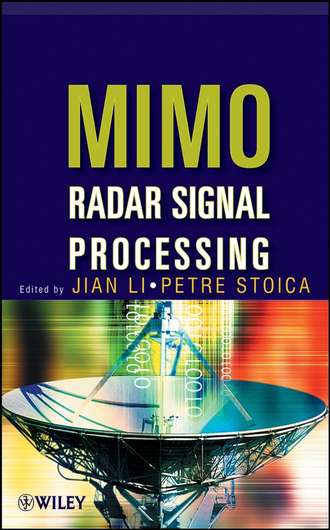 Jian  Li. MIMO Radar Signal Processing