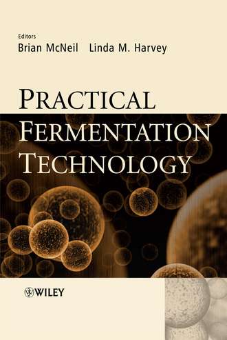 Brian  McNeil. Practical Fermentation Technology