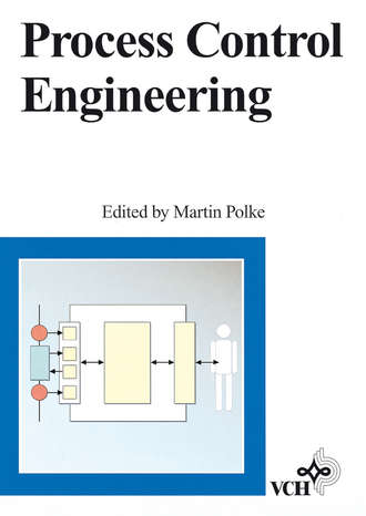 Martin  Polke. Process Control Engineering