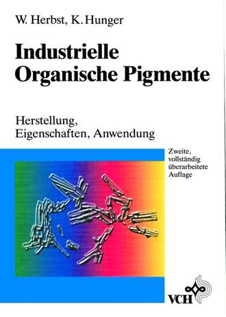 Willy  Herbst. Industrielle Organische Pigmente