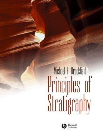 Michael Brookfield E.. Principles of Stratigraphy